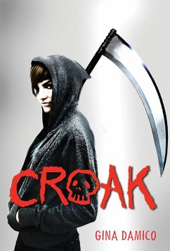 Croak (eBook, ePUB) - Damico, Gina