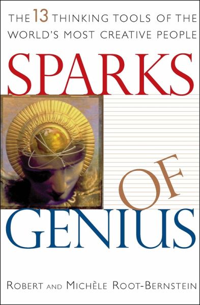 Sparks of Genius (eBook, ePUB) Sparks of Genius (eBook, ePUB)
