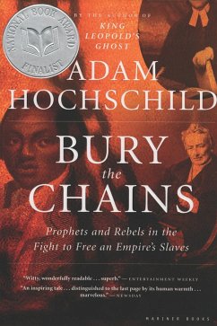 Bury the Chains (eBook, ePUB) - Hochschild, Adam