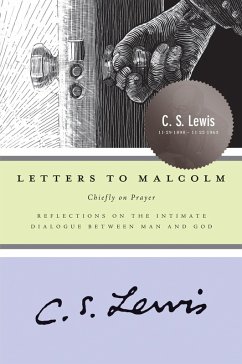 Letters to Malcolm (eBook, ePUB) - Lewis, C. S.