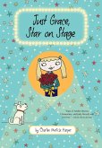 Just Grace, Star on Stage (eBook, ePUB)