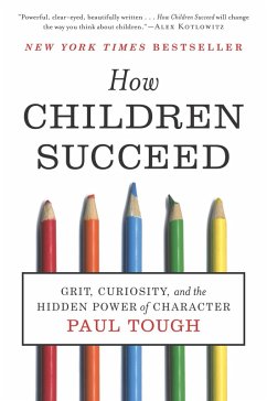 How Children Succeed (eBook, ePUB) - Tough, Paul