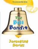 Bell Bandit (eBook, ePUB)