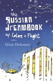 The Russian Dreambook Of Color And Flight (eBook, ePUB)