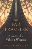 The Far Traveler (eBook, ePUB)
