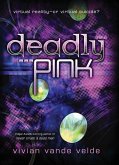 Deadly Pink (eBook, ePUB)