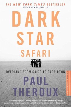 Dark Star Safari (eBook, ePUB) - Theroux, Paul