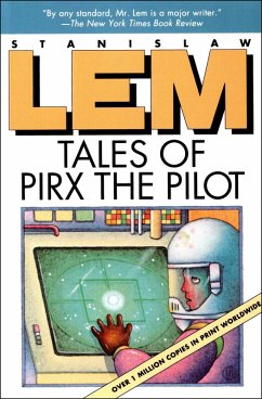 Tales of Pirx the Pilot (eBook, ePUB) - Lem, Stanislaw