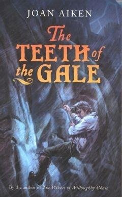 Cover The Teeth of the Gale (eBook, ePUB)