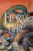 Flora's Dare (eBook, ePUB)