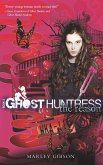 Ghost Huntress Book 3: The Reason (eBook, ePUB)