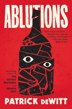 Ablutions (eBook, ePUB) - Dewitt, Patrick