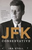JFK, Conservative (eBook, ePUB)