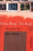 Grass Roof, Tin Roof (eBook, ePUB)
