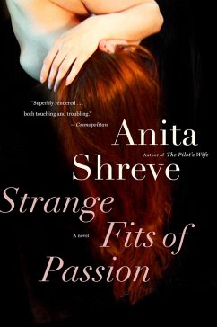 Strange Fits of Passion (eBook, ePUB) - Shreve, Anita