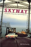Skyway (eBook, ePUB) Skyway (eBook, ePUB)