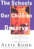 Schools Our Children Deserve (eBook, ePUB)