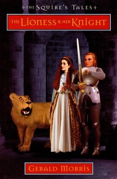 The Lioness & Her Knight (eBook, ePUB) - Morris, Gerald
