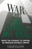 War at the Wall Street Journal (eBook, ePUB)