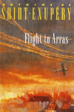 Flight to Arras (eBook, ePUB) - Saint-Exupéry, Antoine de