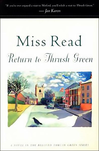 Return to Thrush Green (eBook, ePUB) Return to Thrush Green (eBook, ePUB)