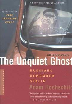 The Unquiet Ghost (eBook, ePUB) - Hochschild, Adam