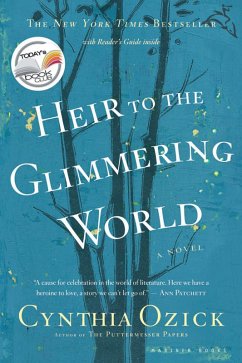 Heir to the Glimmering World (eBook, ePUB) - Ozick, Cynthia