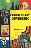 Third Class Superhero (eBook, ePUB)
