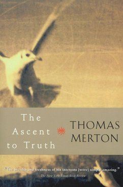 The Ascent to Truth (eBook, ePUB) - Merton, Thomas