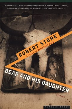 Bear And His Daughter (eBook, ePUB) - Stone, Robert