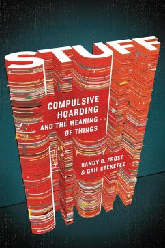 Stuff (eBook, ePUB) - Frost, Randy O.; Steketee, Gail