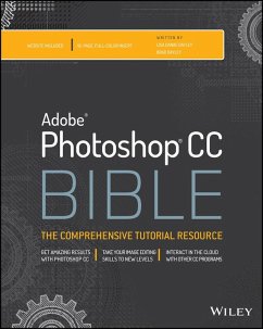 Photoshop CC Bible (eBook, PDF) - Dayley, Lisa Danae; Dayley, Brad
