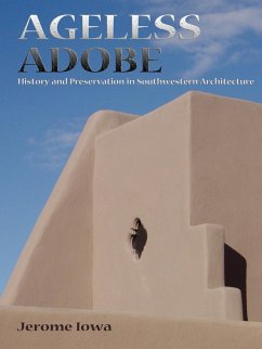 Ageless Adobe (eBook, ePUB) Ageless Adobe (eBook, ePUB)
