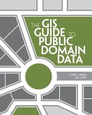 The GIS Guide to Public Domain Data (eBook, ePUB)