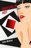Unusually Hot (eBook, ePUB)