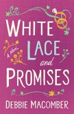 White Lace and Promises (eBook, ePUB)
