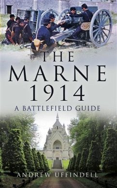 Battle of Marne 1914 (eBook, ePUB) - Uffindell, Andrew