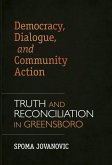 Democracy, Dialogue, and Community Action (eBook, ePUB)