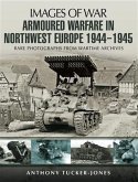 Armoured Warfare in Northwest Europe 1944-45 (eBook, ePUB)