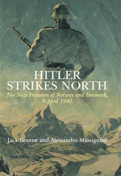 Hitler Strikes North (eBook, ePUB) - Greene, J