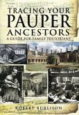 Tracing Your Pauper Ancestors (eBook, ePUB)