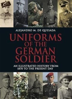 Uniforms of the German Solider (eBook, ePUB) - de Quesada, Alejandro M