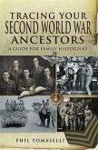 Tracing Your Second World War Ancestors (eBook, ePUB)