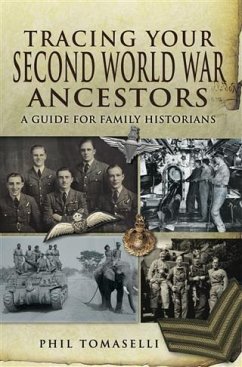 Tracing Your Second World War Ancestors (eBook, ePUB) - Tomaselli, Phil