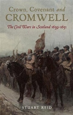 Cover Crown, Covenant and Cromwell (eBook, ePUB)
