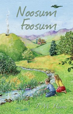 Noosum Foosum (eBook, ePUB) - Harris, J. M.