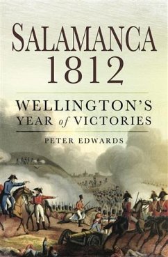 Salamanca 1812 (eBook, ePUB) - Edwards, Peter