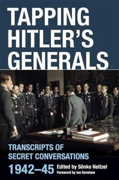 Tapping Hitler's Generals (eBook, ePUB) - Neitzel, Sonke