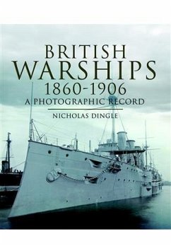 British Warships 1860-1906 (eBook, ePUB) - Dingle, Nicholas