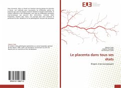 Le placenta dans tous ses états - Cales, Valerie;Stanislas, Sophie;Carles, Dominique